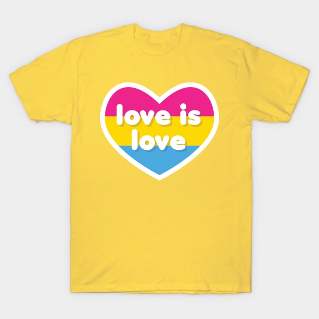 Love is love [Pansexual] T-Shirt by deadbeatprince typography